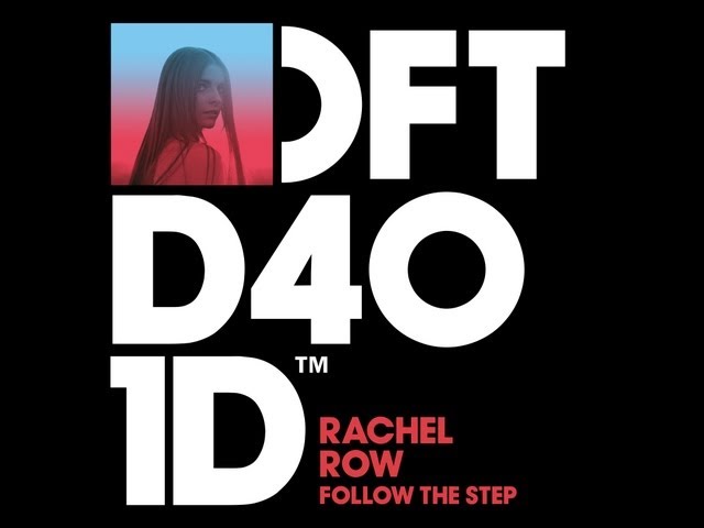 RACHEL ROW - FOLLOW THE STEP