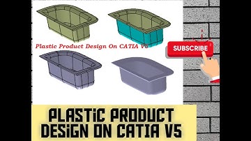 1. CATIA | Plastic Product Design | surface modeling | surface design | generative shape design