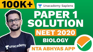 NTA Abhyas App | Paper 1 Solution | Biology | NEET 2020 | Baibhav Kumar | Unacademy Sapiens