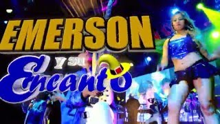 Video thumbnail of "EMERSON Y SU ENCANTO - EL AMOR SE ACABA (EN VIVO 2016)"