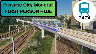 Cities Skylines - Passage Cities - Passage City Monorail Phase I (First Person Ride)
