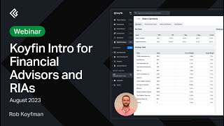 Koyfin Intro For Financial Advisers and RIAs Wealth