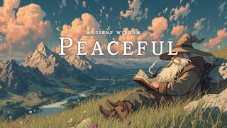 Fantasy Music for Relaxation ~ Ancient Wisdom &amp; Medieval Ambient Soundscape