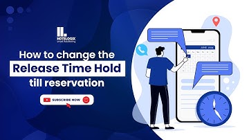 Update Release Time for Hold Till Reservations | Hotelogix Guide