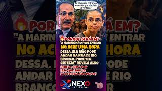 "ELA NÃO PODE ANDAR EM RIO BRANCO": ALDO REBELO REACENDE DEBATE SOBRE MARINA SILVA!