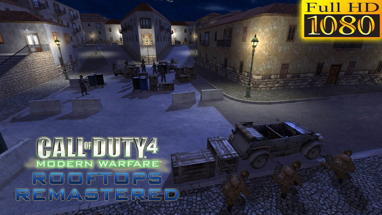 Cod 4 Rooftops Call of Duty 4: Rooftops Remastered –