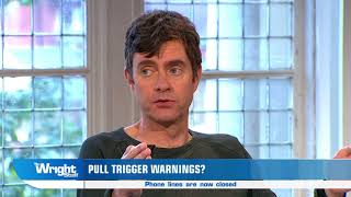 Do trigger warnings spoil a story? Line of Duty star Paul Higgins weighs in #WrightStuff Information