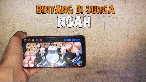 Bintang Di Surga - Noah (New Version) llReal Drum Cover