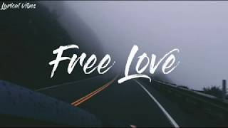 HONNE - Free love (Lyrics)