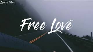 Video thumbnail of "HONNE - Free love (Lyrics)"