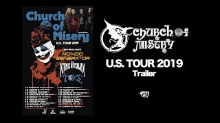 Church of Misery U.S. TOUR 2019 Trailer Church of Misery U.S. TOUR 2019 Trailer