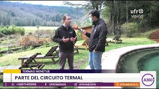 Termas Menetúe: promociones y descuentos en el Mes de las Termas | ARAUCANÍA 360°