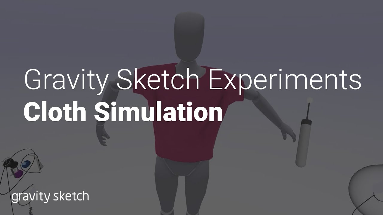 Gravity Sketch Experiments Cloth Simulation YouTube