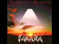 Takara - Taste of Heaven