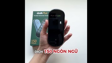 MÁY PHIÊN DỊCH TIẾNG VIỆT THẾ HỆ MỚI ATALK PLUS+ PHIÊN DỊCH 150 NGÔN NGỮ KHÔNG CẦN BẤM NÚT