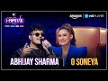 O Soneya Abhijay Sharma I Popstar Vol 1 EP02 Amazon MX Player O Soneya Abhijay Sharma I Popstar Vol 1 EP02 Amazon MX Player