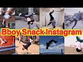 Bboy SNACK Instagram BEST HITS ブレイクダンス スナック の動画、YouTube動画。