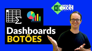 Como Criar BOTÕES em DASHBOARDS e PLANILHAS no EXCEL