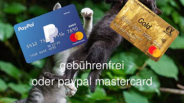 Was ist besser PayPal oder Kreditkarte?