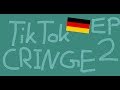 *German* Tik Tok Cringe Compilation - Episode Two