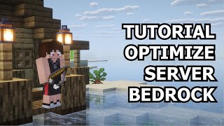 Tutorial OPTIMIZE SERVER BEDROCK