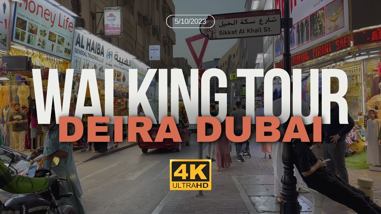 dubai deira walking tour