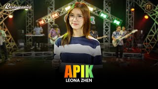 LEONA ZHEN - APIK | Feat. RASTAMANIEZ ( Official Live Version )