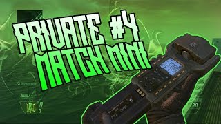 Private Match Mini #4 (BO2)