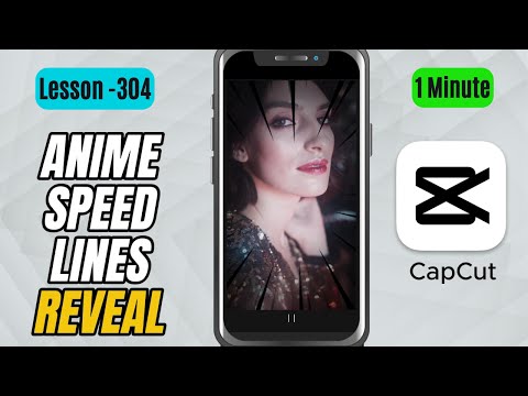 How to Create an Anime Speed Lines Shock Reveal in CapCut Mobile - Lesson 304 CapCut Tutorial