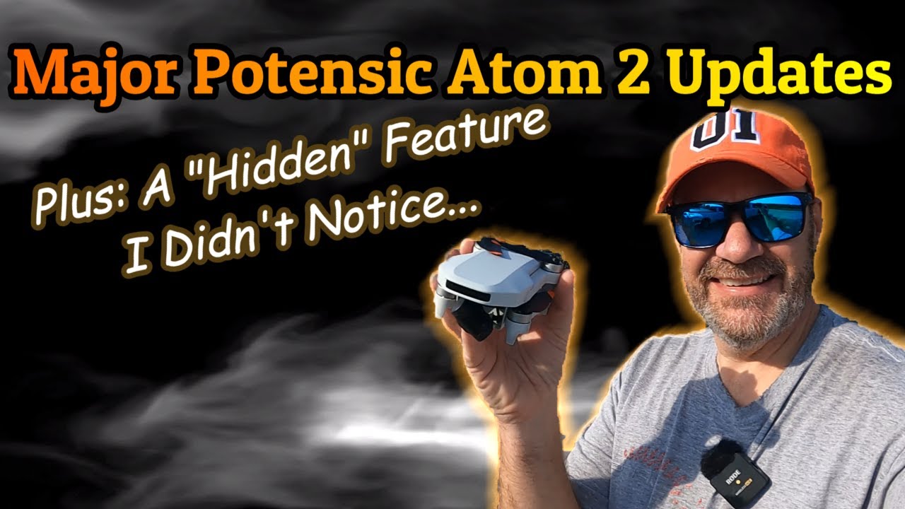 Крупное обновление: дрон Potensic Atom 2 (плюс скрытая функция)