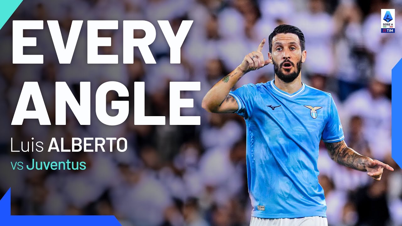 Luis Alberto gem against Juventus | Every Angle | Juventus-Lazio | Serie A 2023/24