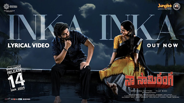Naa Saami Ranga -Inka Inka | Lyrical Video | Nagarjuna Akkineni | AllariNaresh |VijayB |MMKeeravaani