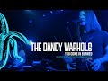 The Dandy Warhols - You Come In Burned (Live in Session)