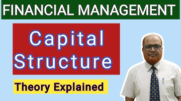 Financial Management II Capital Structure II Theory Explained II Hasham Ali Khan II