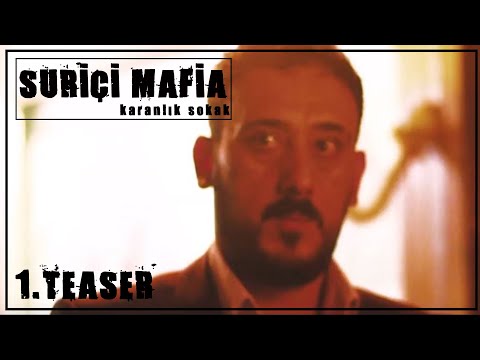 Suriçi Mafia Karanlık Sokak ilk teaser