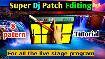 Super Dj Patch Editing | variation 8 patern | For Live stage program | Spd 20 & 20x | #Octapad_music