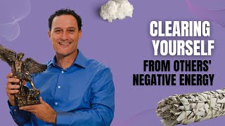 Protecting Yourself From Negative Energy Whitten Method