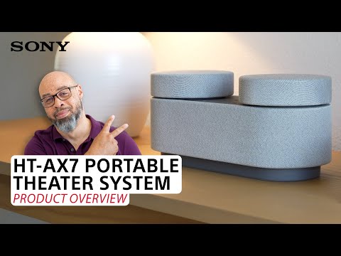 Sony | HT-AX7 Portable Theater System – Product Overview