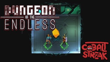 Dungeon Of The Endless! #03 - Cobalt Streak