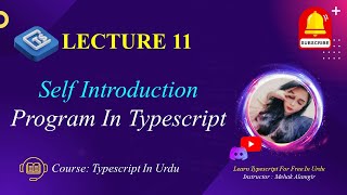 Introduction to Typescript | Self-Introduction | govornor sindh it course