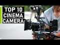 Top 10 Best Cinema Cameras