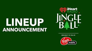 2020 iHeartRadio Jingle Ball Lineup Announcement