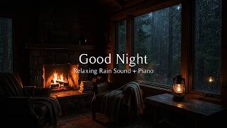 The World Can Wait — Rain, Piano &amp; Campfire Sounds for Deep Relaxation 🌙🔥 [12 Hours]