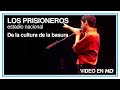 Los Prisioneros - De la cultura de la basura (En Vivo en el Estadio Nacional) HD 1080p