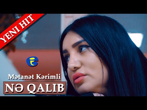 Metanet Kerimli - Ne Qalib | 2021 | Söz-mus: #TalıbTale |