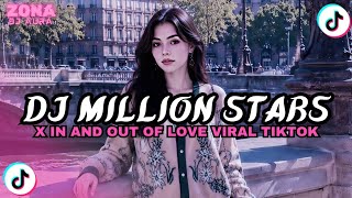 DJ MILLION STARS X IN AND OUT OF LOVE – VIRAL TIKTOK TERBARU 2026