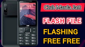 Club Maula Jatt  Flash File Flashing Cm2