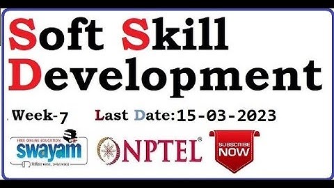 Soft Skill Development || NPTEL week 7 assignment answers 2023 #nptel #softskills #
