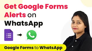How to Send Google Forms Alerts on WhatsApp - Google Forms WhatsApp Integration