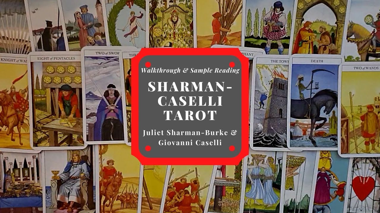 SHARMAN-CASELLI TAROT by JULIET SHARMAN-BURKE & GIOVANNI CASELLI